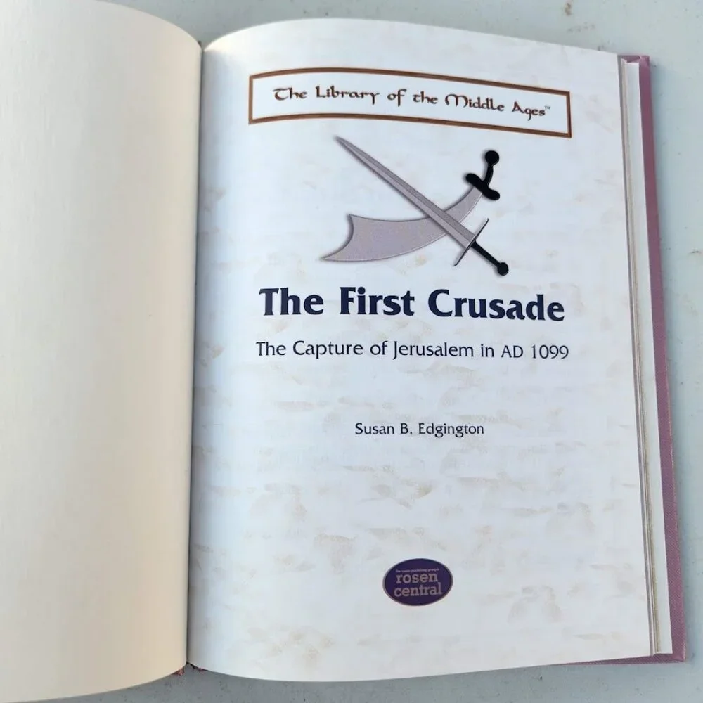 The First Crusade Book The Capture of Jerusalem in Ad 1099 Library Middle Ages T